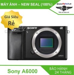 Sony A6000 - Chính hãng Sony (Sao chép)