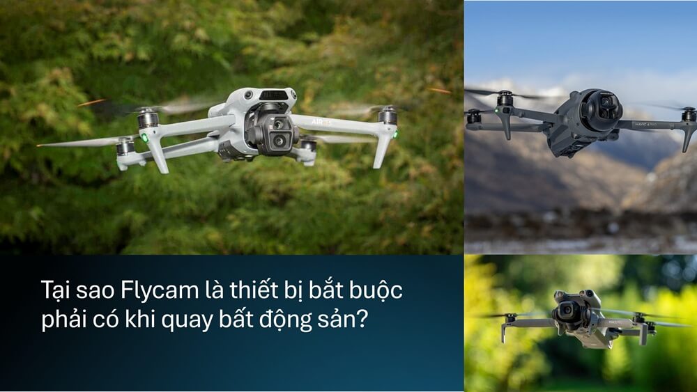 tai-sao-flycam-la-thiet-bi-bat-buoc-phai-co-khi-quay-bat-dong-san